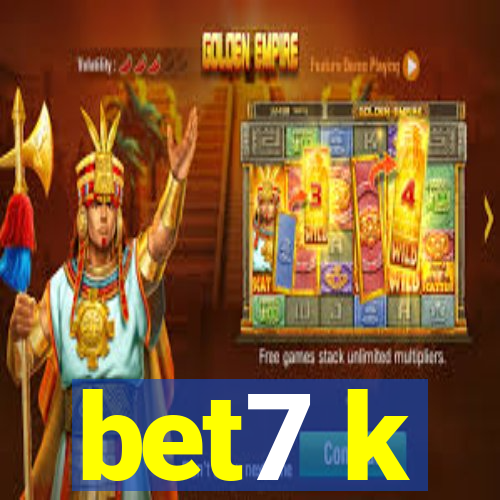bet7 k